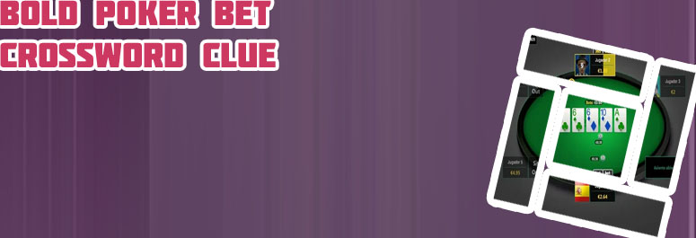 Poker bet